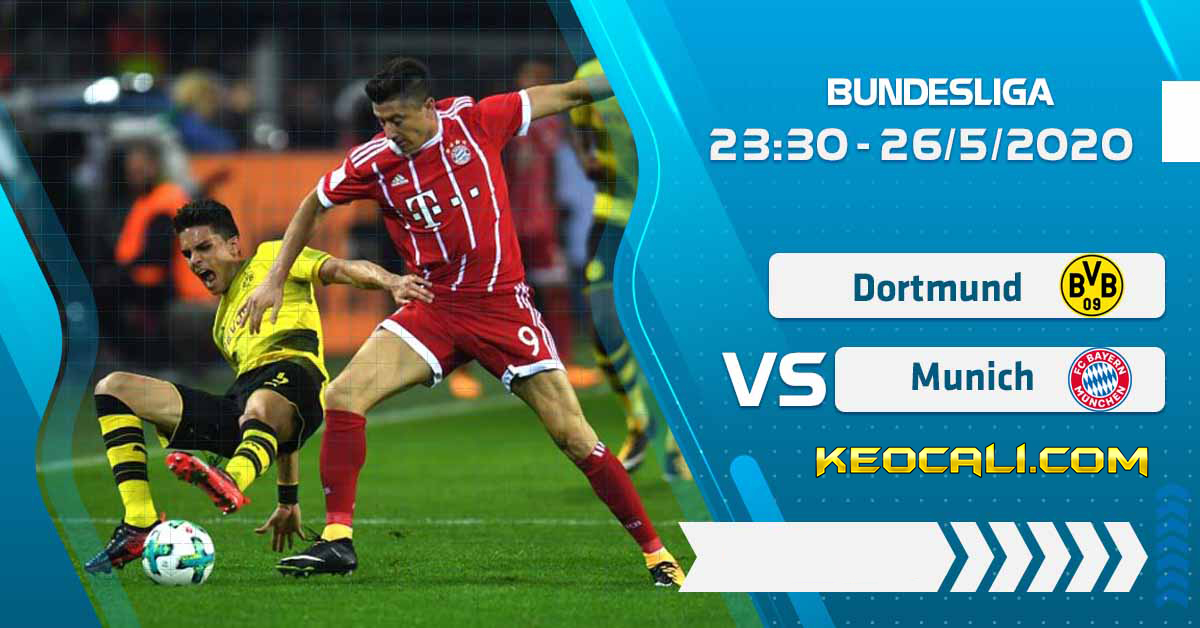 Soi kèo Dortmund vs Bayern Munich, 23h30 ngày 26/5/2020 – Bundesliga