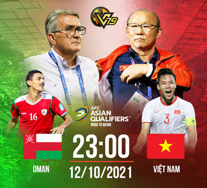 Xem trực tiếp Oman vs Việt Nam – Vòng loại World Cup 2022 ngày 12/10