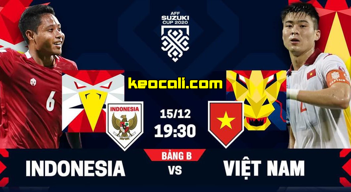 Soi kèo Việt Nam vs Indonesia, 19h30 ngày 15/12 – AFF Cup
