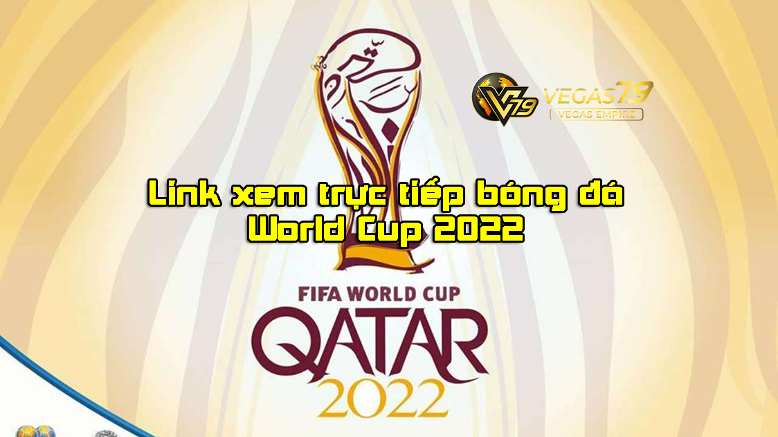 trực tiếp bóng đá World Cup 202