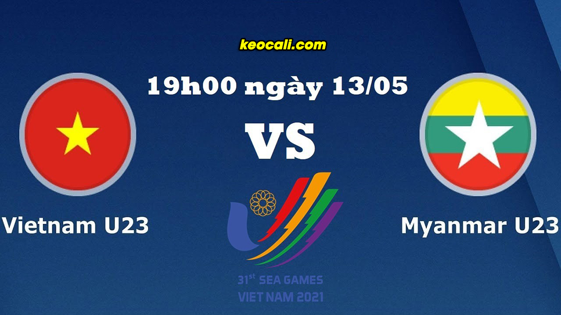 Trực tiếp SEA GAMES 31 U23 Việt Nam vs U23 Myanmar