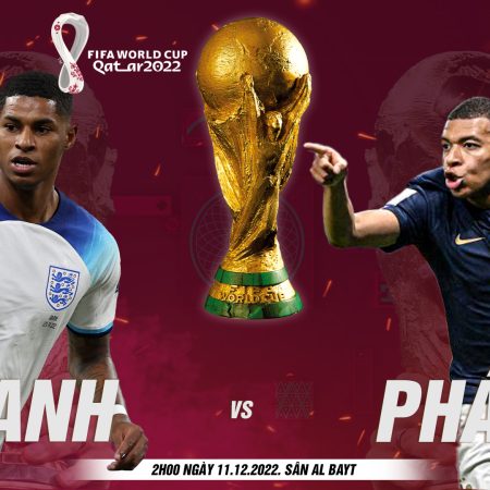 Soi kèo World Cup 2022 Anh vs Pháp, 2h ngày 11/12