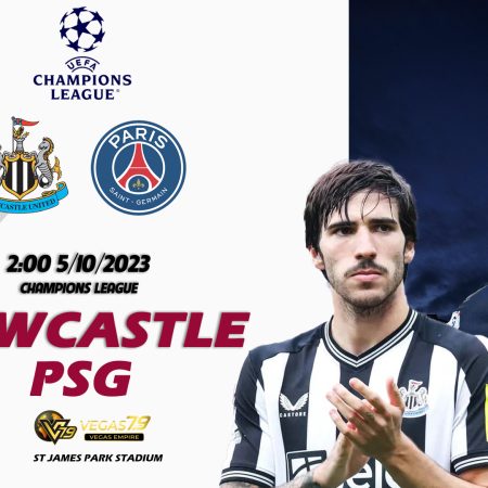 Soi kèo Newcastle vs PSG, 2h ngày 5/10 – Champions League