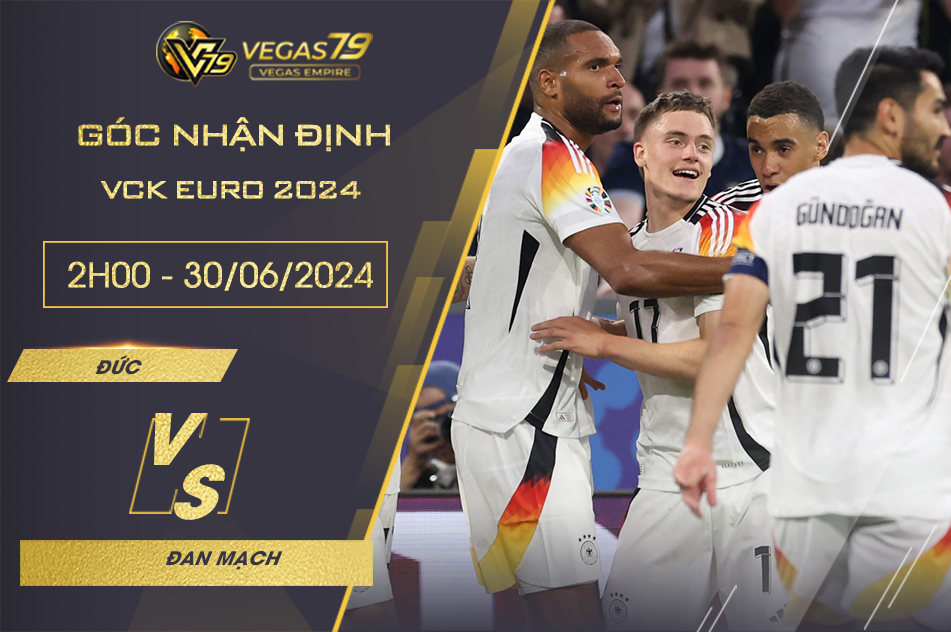 soi kèo Đức vs Đan Mạch euro 2024