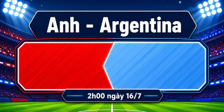Nhận Định Anh Vs Argentina Lúc 02H00 Ngày 16/07 - World Cup 2026 11 Nhận Định Anh Vs Argentina Lúc 02H00 Ngày 16/07 - World Cup 2026